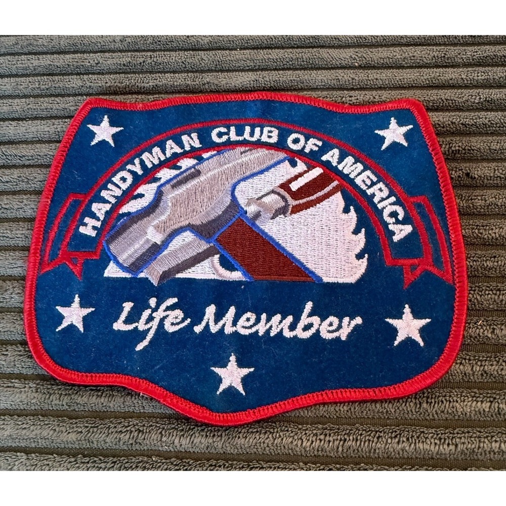 Handyman Club of America Life Member Embroidered‎ Patch Sew On Collectible